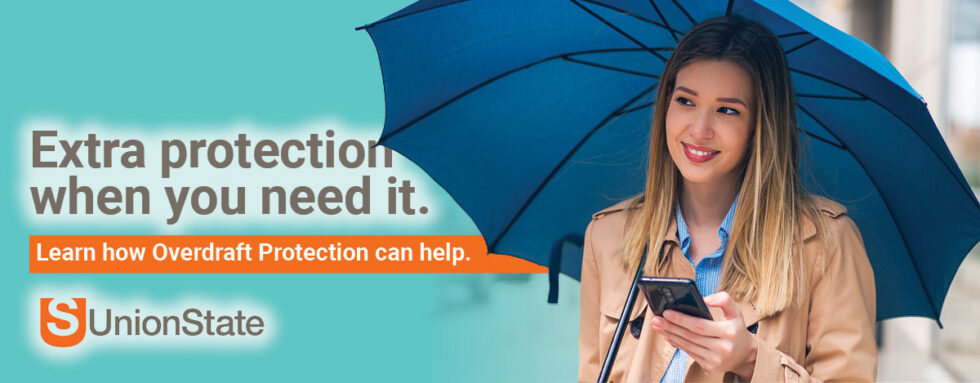 Overdraft Protection - Union State Bank